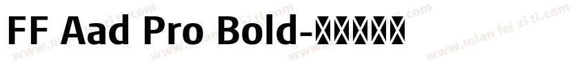 FF Aad Pro Bold字体转换